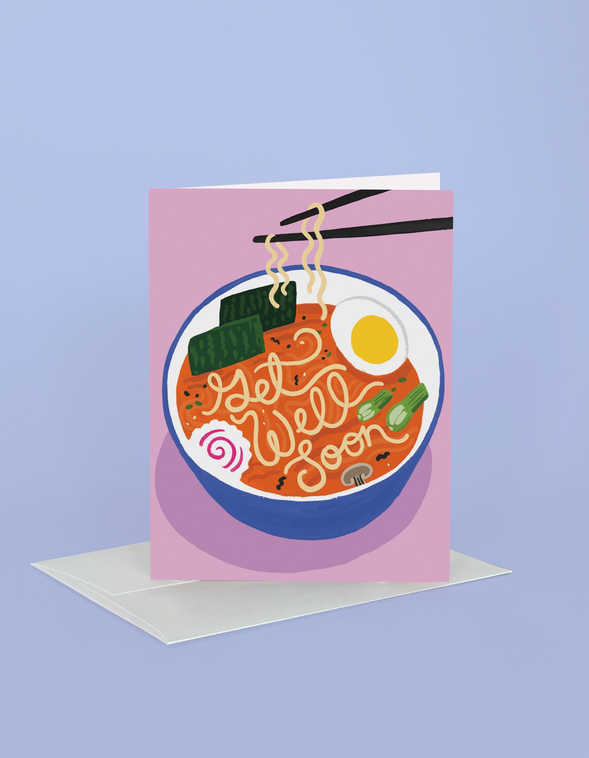 Support Greeting Card | Get Well Soon Ramen